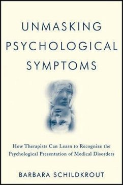 Unmasking Psychological Symptoms (eBook, ePUB) - Schildkrout, Barbara