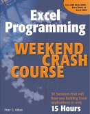 Excel Programming Weekend Crash Course (eBook, PDF)