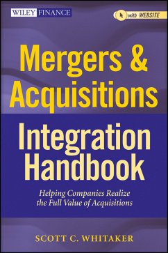 Mergers & Acquisitions Integration Handbook (eBook, ePUB) - Whitaker, Scott C.