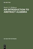 An Introduction to Abstract Algebra (eBook, PDF)