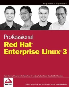 Professional Red Hat Enterprise Linux 3 (eBook, PDF) - Sharma, Kapil; Kabir, Mohammed J.; Norton, Peter C.; Good, Nathan; Steidler-Dennison, Tony