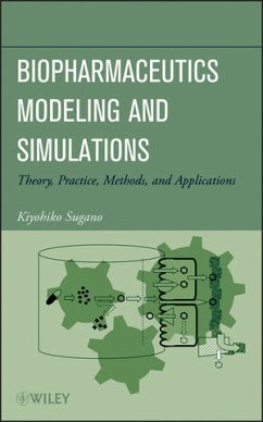Biopharmaceutics Modeling and Simulations (eBook, PDF) - Sugano, Kiyohiko