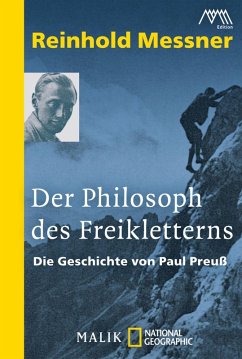 Der Philosoph des Freikletterns (eBook, ePUB) - Messner, Reinhold