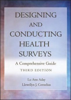 Designing and Conducting Health Surveys (eBook, ePUB) - Aday, Lu Ann; Cornelius, Llewellyn J.