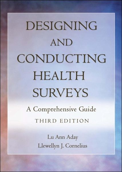 Designing and Conducting Health Surveys (eBook, ePUB)