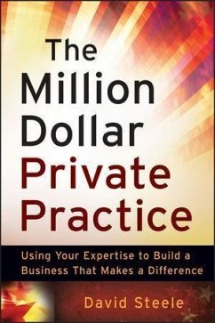 The Million Dollar Private Practice (eBook, PDF) - Steele, David