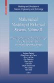 Mathematical Modeling of Biological Systems, Volume II (eBook, PDF)