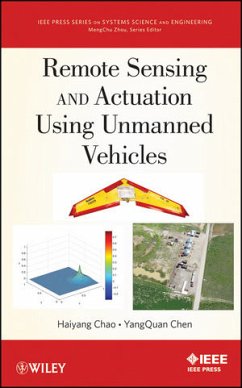 Remote Sensing and Actuation Using Unmanned Vehicles (eBook, ePUB) - Chao, Haiyang; Chen, Yang