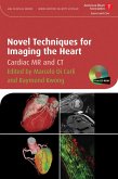 Novel Techniques for Imaging the Heart (eBook, PDF)