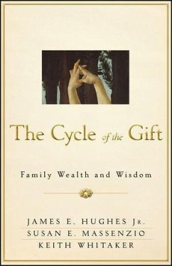 The Cycle of the Gift (eBook, PDF) - Hughes, James E.; Massenzio, Susan E.; Whitaker, Keith