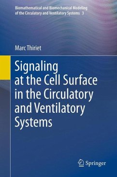 Signaling at the Cell Surface in the Circulatory and Ventilatory Systems (eBook, PDF) - Thiriet, Marc