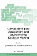 Comparative Risk Assessment and Environmental Decision Making (eBook, PDF)