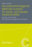 Die Phänomenologische Methode Husserls für Sozial- und Geisteswissenschaftler (eBook, PDF)