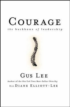 Courage (eBook, PDF) - Lee, Gus; Elliott-Lee, Diane