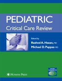 Pediatric Critical Care Review (eBook, PDF)