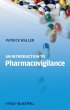 An Introduction to Pharmacovigilance (eBook, PDF) - Waller, Patrick