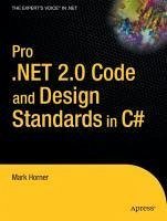Pro .NET 2.0 Code and Design Standards in C# (eBook, PDF) - Horner, Mark