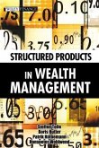 Structured Products in Wealth Management (eBook, ePUB) Structured Products in Wealth Management (eBook, ePUB)