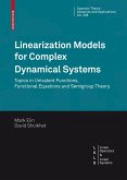 Linearization Models for Complex Dynamical Systems (eBook, PDF)