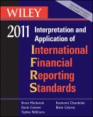 Wiley Interpretation and Application of International Financial Reporting Standards 2011 (eBook, PDF)