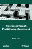 Tree-based Graph Partitioning Constraint (eBook, ePUB)