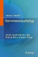 Osteoimmunopathology (eBook, PDF) - Chiappelli, Francesco