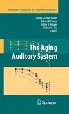 The Aging Auditory System (eBook, PDF)