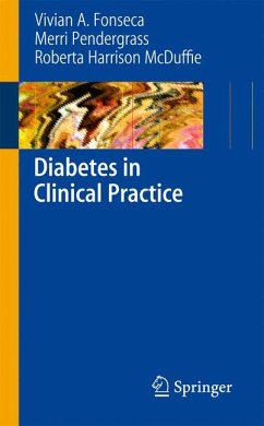 Diabetes in Clinical Practice (eBook, PDF) - Fonseca, Vivian; Pendergrass, Merri; Harrison McDuffie, Roberta
