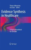 Evidence Synthesis in Healthcare (eBook, PDF)