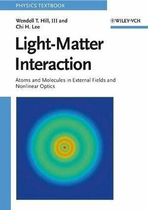 Light-Matter Interaction (eBook, PDF) Light-Matter Interaction (eBook, PDF)