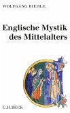 Englische Mystik des Mittelalters (eBook, PDF)