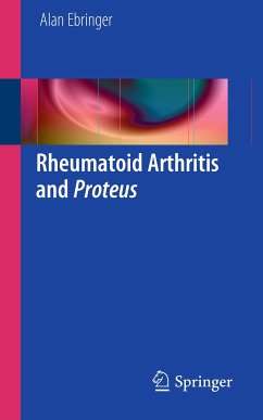 Rheumatoid Arthritis and Proteus (eBook, PDF) - Ebringer, Alan