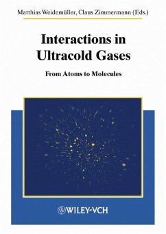 Interactions in Ultracold Gases (eBook, PDF)
