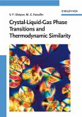 Crystal-Liquid-Gas Phase Transitions and Thermodynamic Similarity (eBook, PDF)