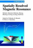 Spatially Resolved Magnetic Resonance (eBook, PDF)