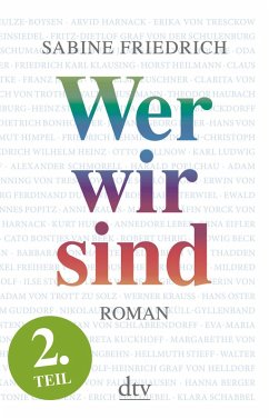 Wer wir sind (2) Roman. Zweiter Teil (eBook, ePUB) - Friedrich, Sabine