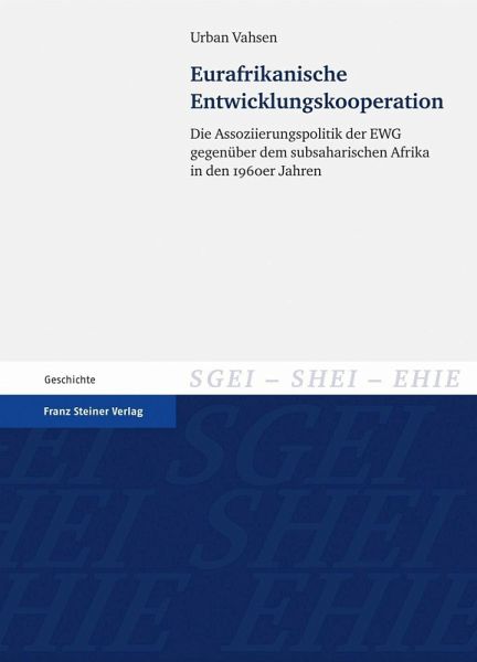 Eurafrikanische Entwicklungskooperation (eBook, PDF)