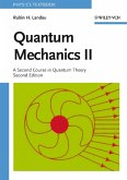 Quantum Mechanics II (eBook, PDF)