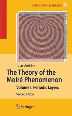 The Theory of the Moiré Phenomenon (eBook, PDF) - Amidror, Isaac