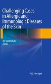 Challenging Cases in Allergic and Immunologic Diseases of the Skin (eBook, PDF)