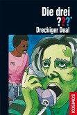 Dreckiger Deal / Die drei Fragezeichen Bd.72 (eBook, ePUB)