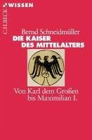 Cover Die Kaiser des Mittelalters (eBook, ePUB)