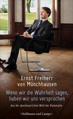 Wenn wir die Wahrheit sagen, haben wir uns versprochen (eBook, ePUB) - Münchhausen, Ernst von