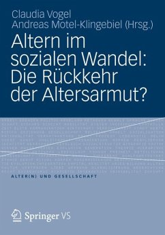 Altern im sozialen Wandel: Die Rückkehr der Altersarmut? (eBook, PDF)