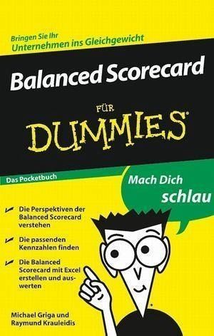 Balanced Scorecard für Dummies Das Pocketbuch (eBook, ePUB) Balanced Scorecard für Dummies Das Pocketbuch (eBook, ePUB)