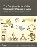 The Complete Social Media Community Manager's Guide (eBook, ePUB)