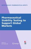 Pharmaceutical Stability Testing to Support Global Markets (eBook, PDF)
