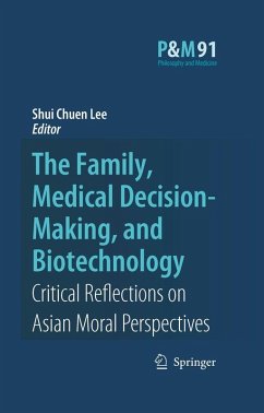 The Family, Medical Decision-Making, and Biotechnology (eBook, PDF)