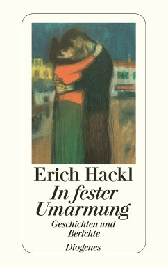 In fester Umarmung (eBook, ePUB) - Hackl, Erich