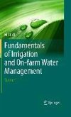 Fundamentals of Irrigation and On-farm Water Management: Volume 1 (eBook, PDF)